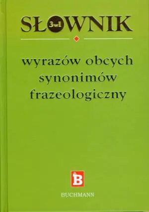 Słownik wyrazów obcych 3w1