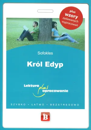 Król Edyp. Lektura plus opracowanie