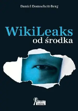 Wikileaks od środka