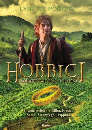 Hobbici. Bohaterowie J.R.R. Tolkiena