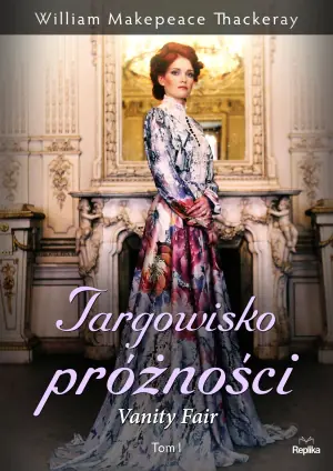 Targowisko próżności. Vanity Fair. Tom 1