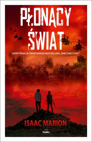 Płonący świat. Wiecznie żywy. Tom 2