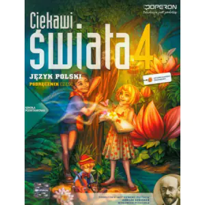 Ciekawi świata 4 Język polski Podręcznik część 1