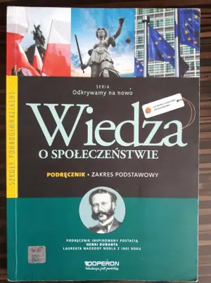 Wiedza o społeczeństwie. Podręcznik. Zakres podstawowy. Szkoła ponadgimnazjalna