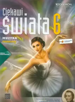Ciekawi świata. Muzyka. Podręcznik. Klasa 6. Szkoła podstawowa