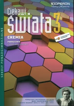Ciekawi świata 3. Chemia. Podręcznik. Zakres rozszerzony. Szkoła ponadgimnazjalna