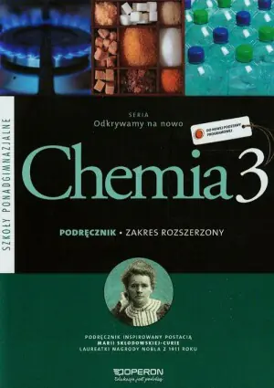 Odkrywamy na nowo 3. Chemia. Podręcznik. Zakres rozszerzony. Szkoła ponadgimnazjalna