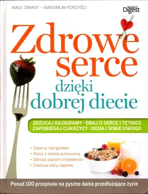 Zdrowe serce dzięki dobrej diecie