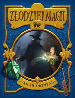 Złodziej magii. Tom 1