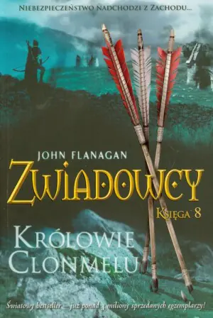 Zwiadowcy. Księga 8. Królowie Clonmelu