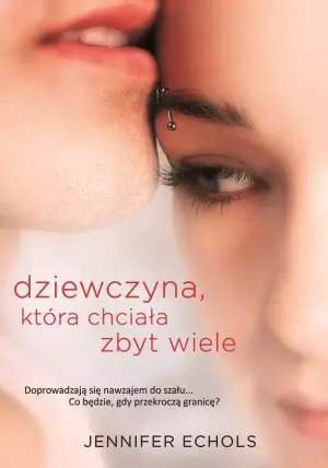 Dziewczyna, która chciała zbyt wiele