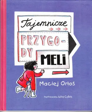 Tajemnicze przygody Meli