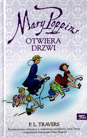 Mary Poppins otwiera drzwi. Tom 3
