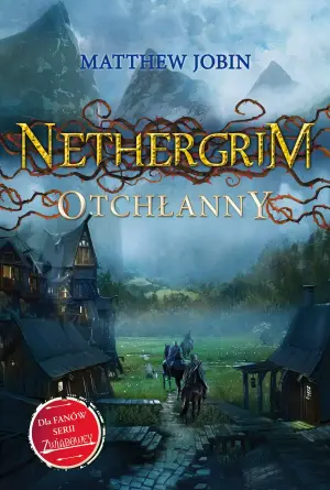 Nethergrim. Tom 1