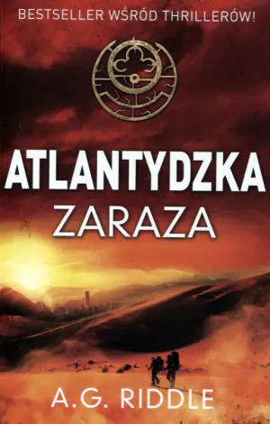 Atlantydzka zaraza. Zagadka pochodzenia. Tom 2