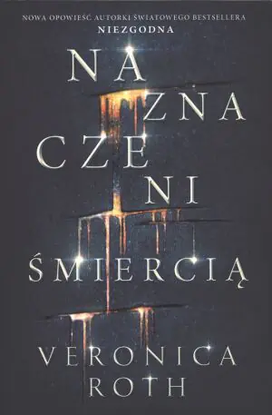 Naznaczeni śmiercią. Tom 1