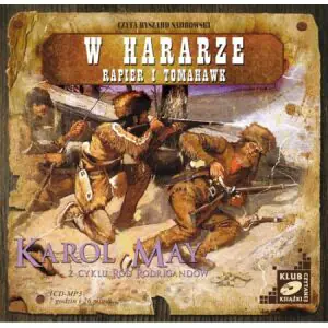 Ród Rodrigandów. W Hararze / Rapier i tomahawk