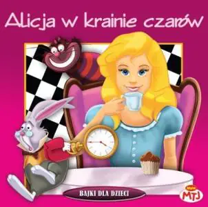 Alicja w krainie czarów