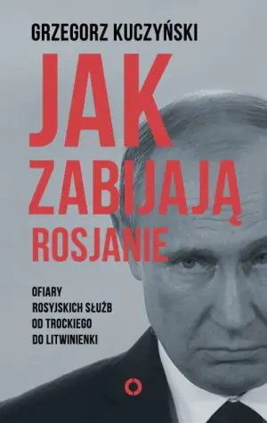 Jak zabijają Rosjanie
