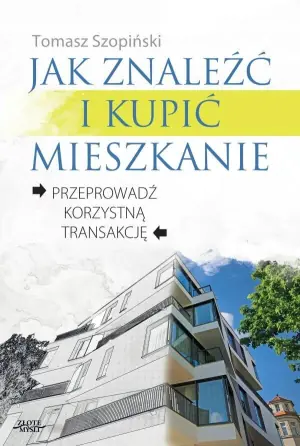 Jak znaleźć i kupić mieszkanie