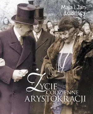 Życie codzienne arystokracji