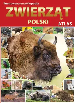 Ilustrowana encyklopedia zwierząt Polski