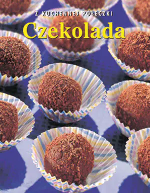 Czekolada. Z kuchennej półeczki