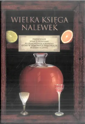 Wielka księga nalewek