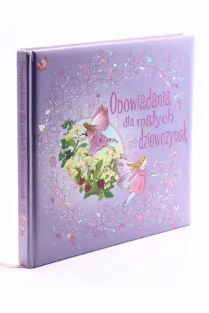 Opowiadania dla małych dziewczynek
