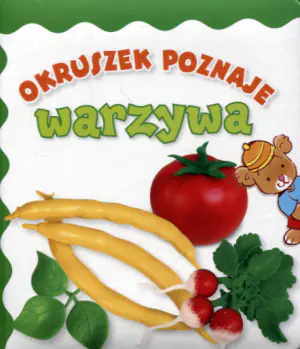 Okruszek poznaje warzywa