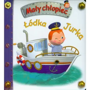 Mały chłopiec. Łódka Jurka