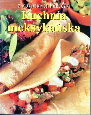 Kuchnia meksykańska. Z kuchennej półeczki