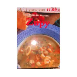 Zupy. Z kuchennej półeczki