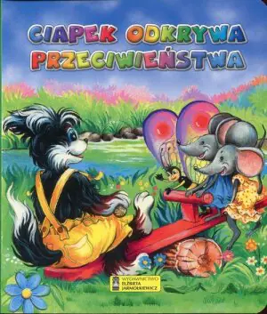 Ciapek odkrywa przeciwieństwa