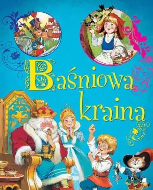 Baśniowa kraina