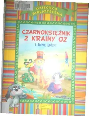 Czarnoksiężnik z krainy Oz i inne bajki (OM)