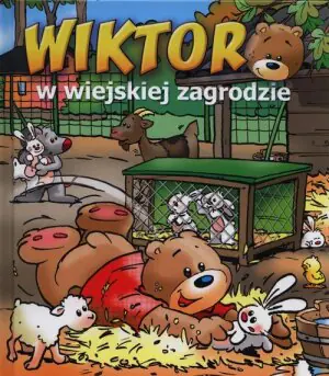 Wiktor w wiejskiej zagrodzie