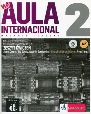 Mi Aula International 2. Język hiszpański. Zeszyt ćwiczeń. Szkoła ponadgimnazjalna + CD