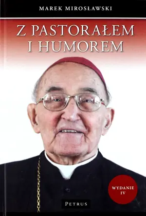 Z pastorałem i humorem