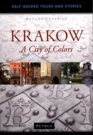 Krakow - the City of Colors