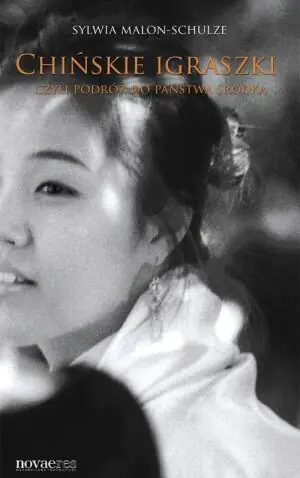 Chińskie igraszki, czyli podróż do Państwa Środka