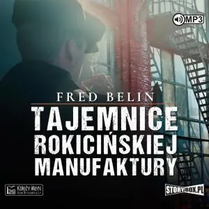 Tajemnice Rokicińskiej Manufaktury