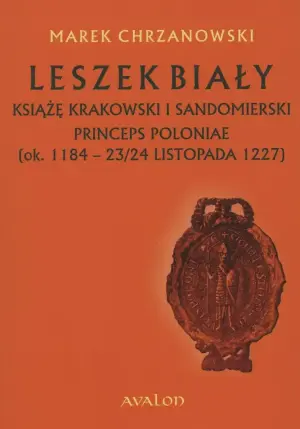 Leszek Biały książę krakowski i sandomierski, Princeps Poloniae