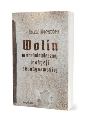 Wolin w średniowiecznej tradycji skandynawskiej