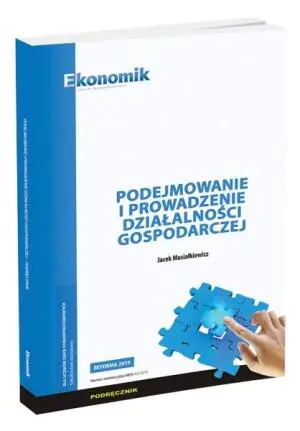 Podejmowanie i prowadzenie działalności gospodarczej