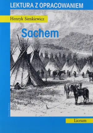 Sachem. Lektura z opracowaniem