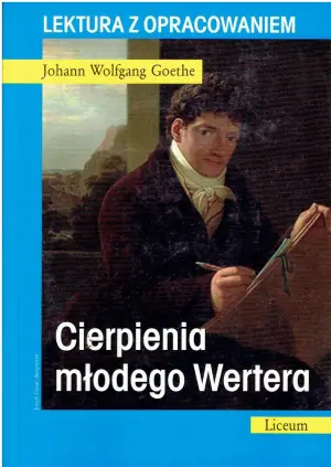 Cierpienia młodego Wertera. Lektura z opracowaniem