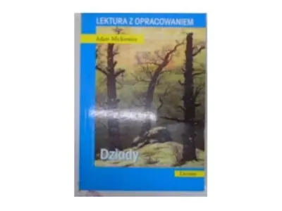 Dziady. Lektura z opracowaniem
