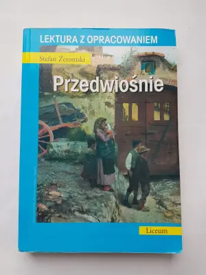 Przedwiośnie. Lektura z opracowaniem