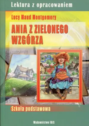 Ania z Zielonego Wzgórza